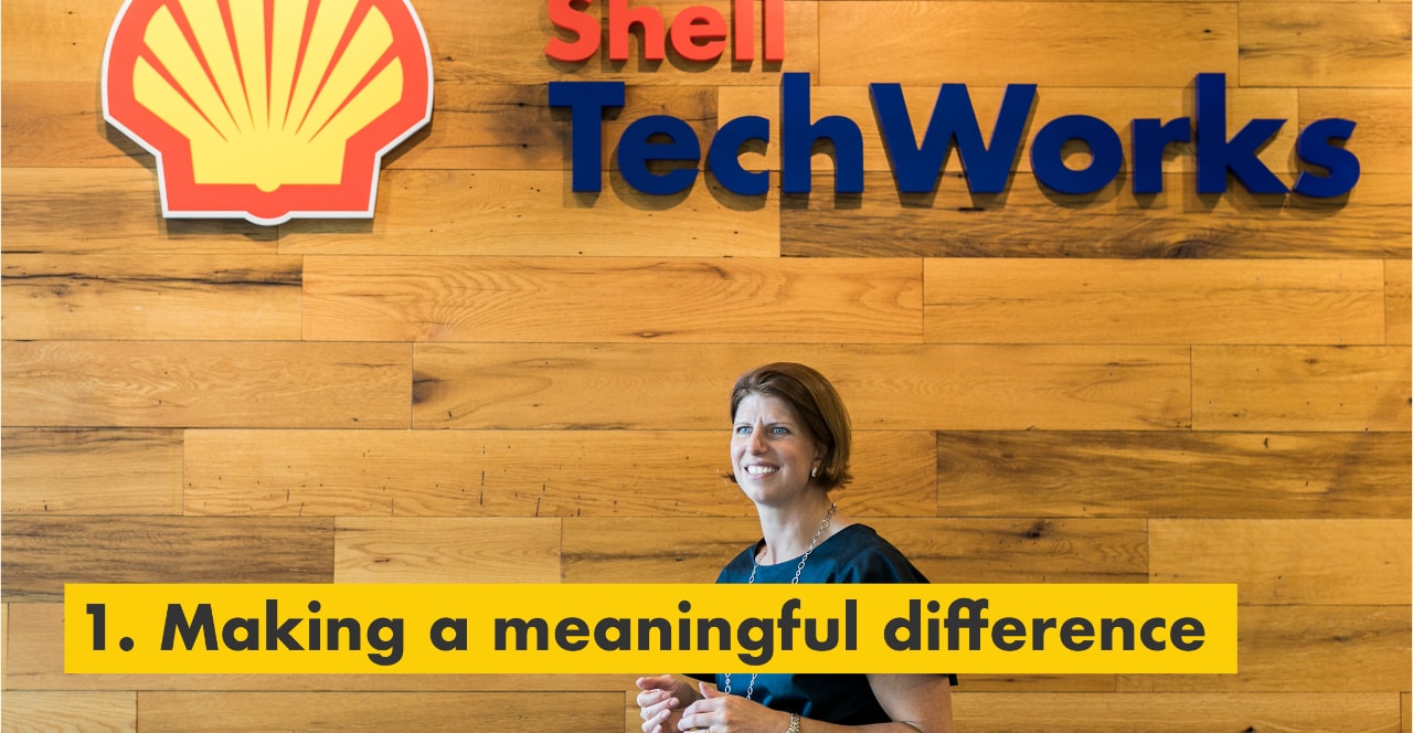 Reason number one – making a meaningful difference. Julie Ferland in front of a Shell TechWorks sign.