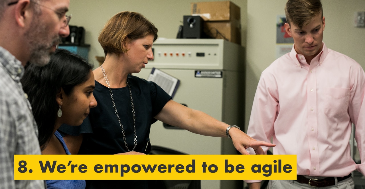 Reason number eight – we’re empowered to be agile. Julie Ferland instructing Shell TechWorks team members.