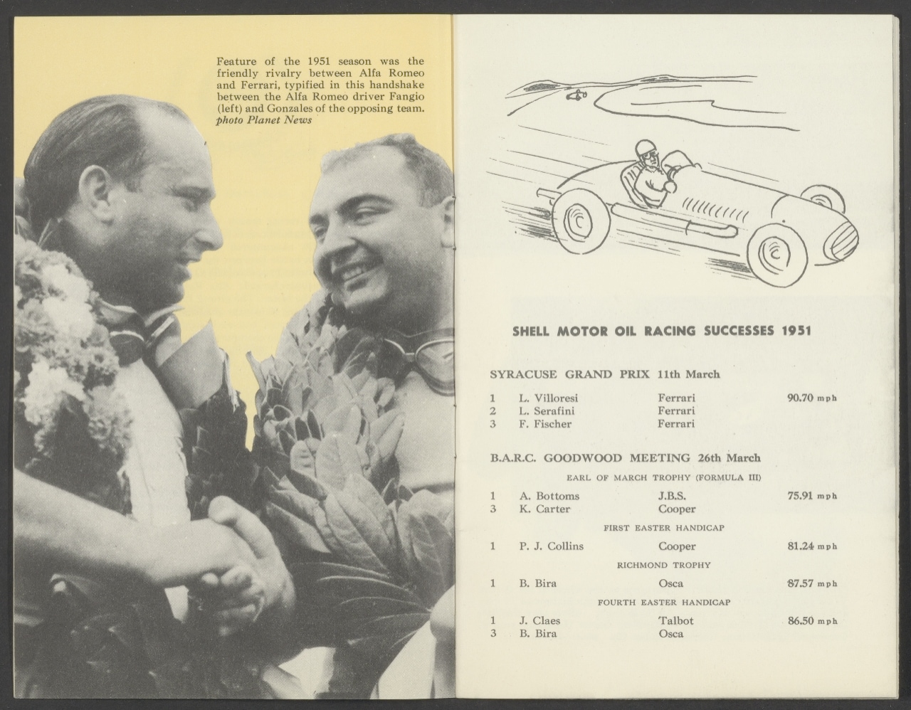 José Froilán González shaking hands with Alfa Romeo driver Juan Manuel Fangio after the 1951 British Formula 1 Grand Prix.